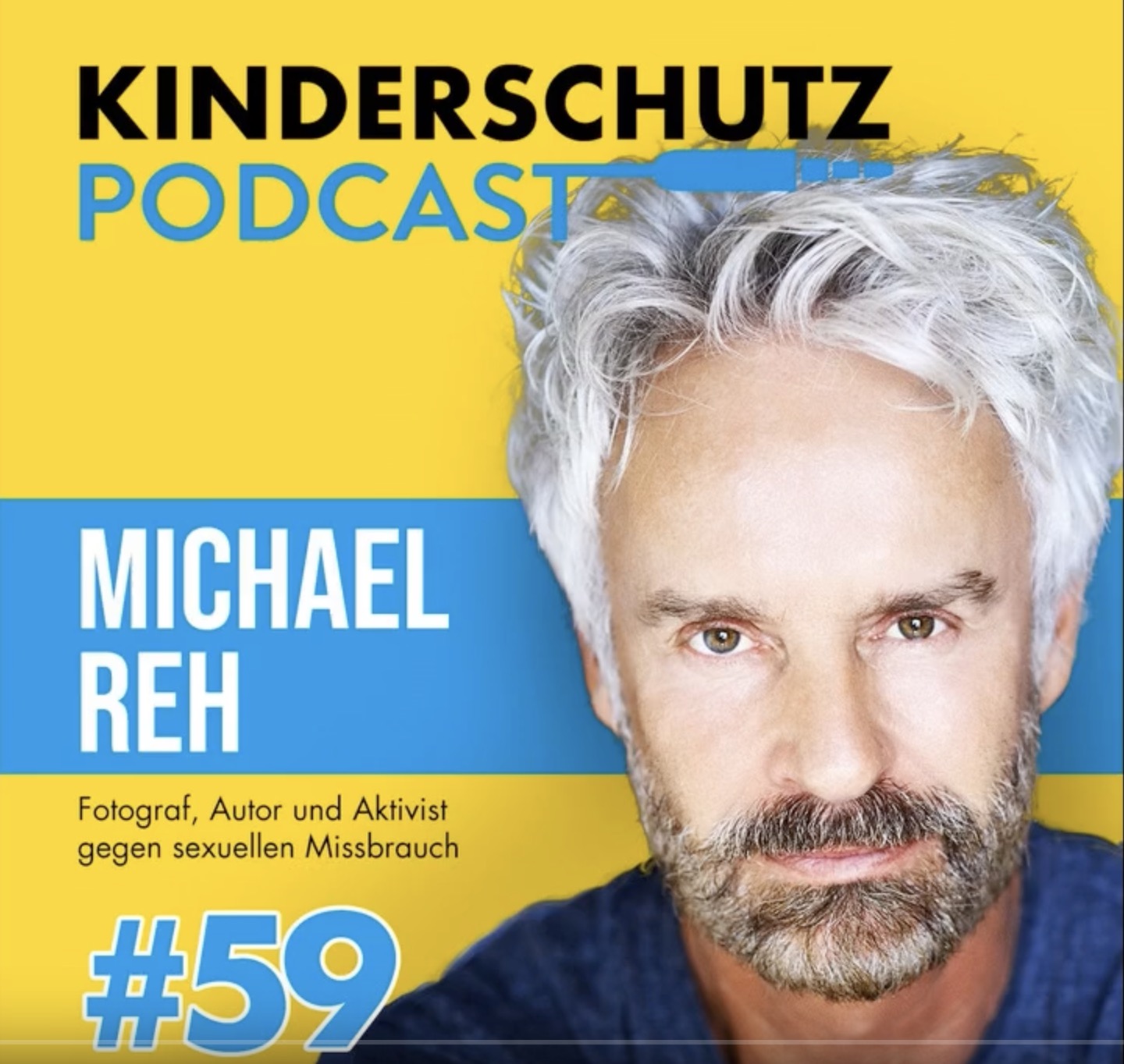 Kinderschutz Podcast mit Michael Reh - Folge 59